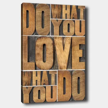 Canvastavla 70x100 cm - Inspirerande typografisk komposition med budskapet DO WHAT YOU LOVE, LOVE WHAT YOU DO - Mörkbrun / Ljusbrun / Grå - Inredning - Tavlor & konst - Canvastavlor