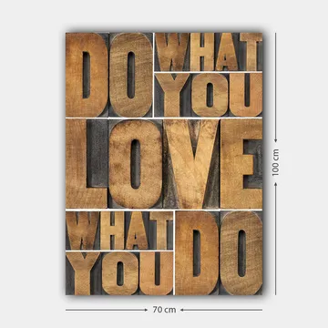 Canvastavla 70x100 cm - Inspirerande typografisk komposition med budskapet DO WHAT YOU LOVE, LOVE WHAT YOU DO - Mörkbrun / Ljusbrun / Grå - Inredning - Tavlor & konst - Canvastavlor