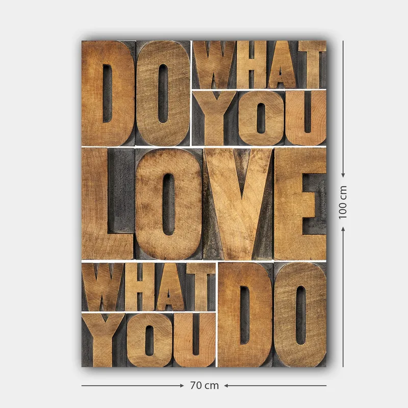 Canvastavla 70x100 cm - Inspirerande typografisk komposition med budskapet DO WHAT YOU LOVE, LOVE WHAT YOU DO - Mörkbrun / Ljusbrun / Grå - Inredning - Tavlor & konst - Canvastavlor