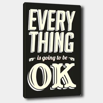Canvastavla 70x100 cm - Inspirerande typografisk konst med budskapet Everything is going to be OK - Svart / Off-white / Röd - Inredning - Tavlor & konst - Canvastavlor