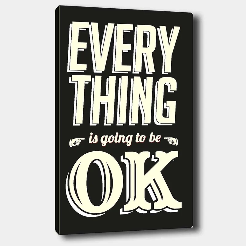 Canvastavla 70x100 cm - Inspirerande typografisk konst med budskapet Everything is going to be OK, Svart / Off-white / Röd