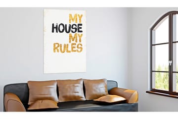 Tavla My Home My House My Rules 60x90 - Artgeist sp. z o. o. - Inredning - Tavlor & konst - Canvastavlor