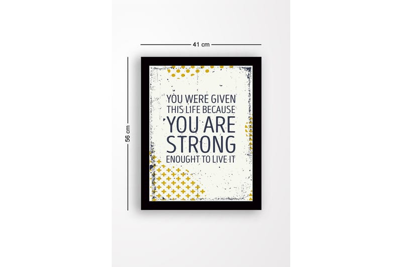 Inramad Canvastavla i trä - 41x56 cm - Inspirerande citat om styrka och livets värde - Mörkblå / Gul / Vit - Inredning - Tavlor & konst