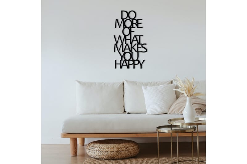 Do More Of What Makes You Happy Väggdekor - Svart - Inredning - Väggdekor - Skylt - Plåtskyltar