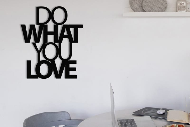 Do What You Love Väggdekor - Svart - Inredning - Väggdekor - Skylt - Plåtskyltar