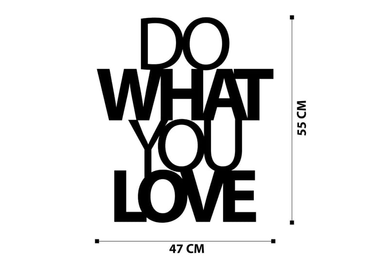 Do What You Love Väggdekor - Svart - Inredning - Väggdekor - Skylt - Plåtskyltar