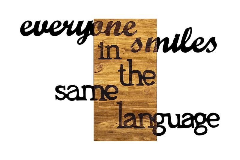 Everyone Smiles in The Same Language Väggdekor - Svart/Valnöt - Inredning - Väggdekor - Skylt - Plåtskyltar