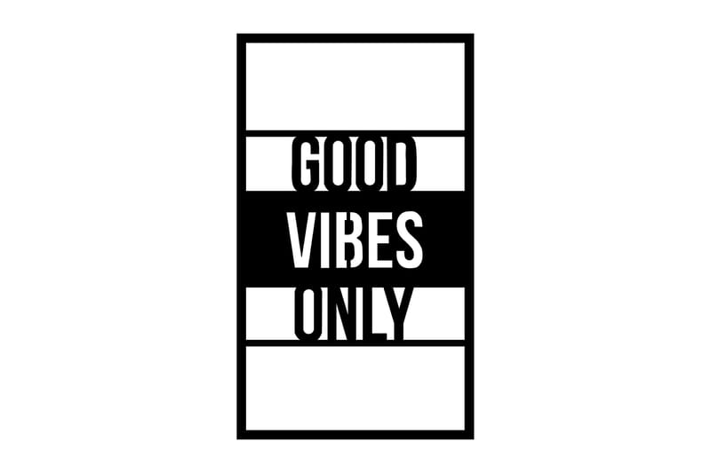 Good Vibes Only 40 cm Väggdekor - Svart - Inredning - Väggdekor - Skylt - Plåtskyltar