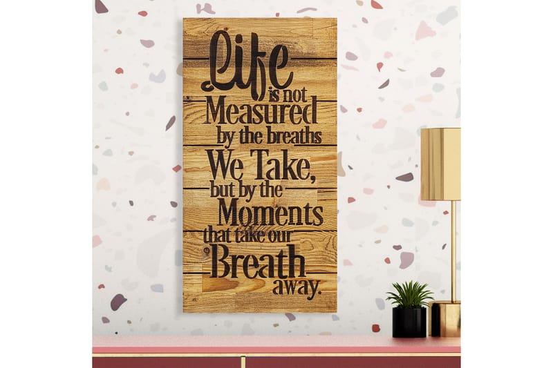 Life is Not Measured By Väggdekor - Svart/Valnöt - Inredning - Väggdekor - Skylt - Plåtskyltar