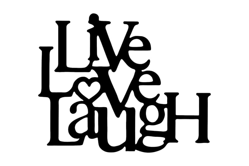 Live-Love-Laugh Väggdekor, Svart