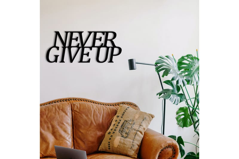 Never Give Up Väggdekor - Svart - Inredning - Väggdekor - Skylt - Plåtskyltar