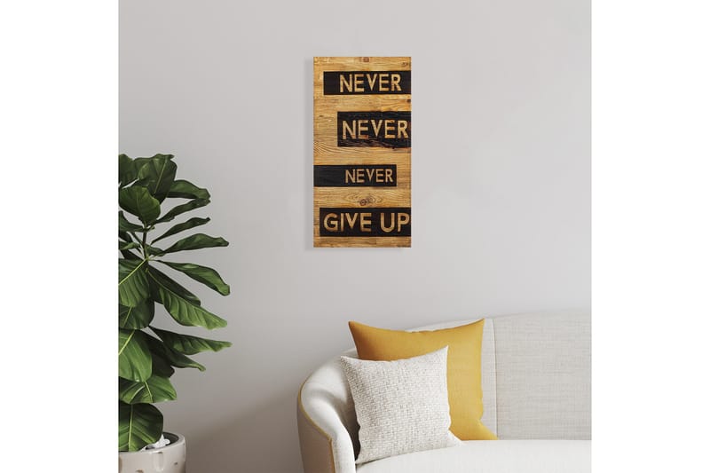 Never Give Up Väggdekor - Svart/Valnöt - Inredning - Väggdekor - Skylt - Plåtskyltar
