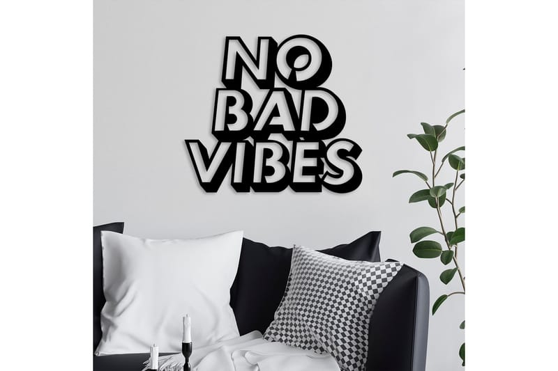 No Bad Vibes Väggdekor - Svart - Inredning - Väggdekor - Skylt - Plåtskyltar