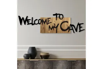 Welcome To My Cave Väggdekor - Svart/Valnöt - Inredning - Väggdekor - Skylt - Plåtskyltar